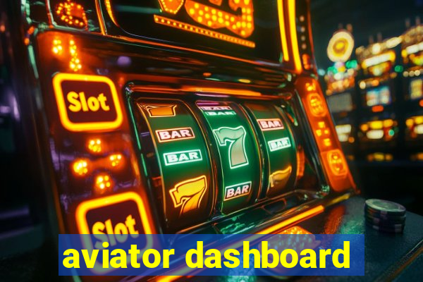 aviator dashboard